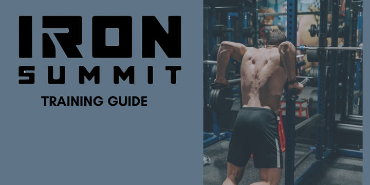 Iron Summit Training Guide